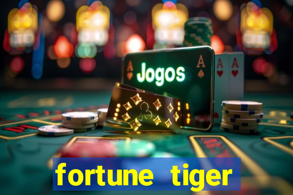 fortune tiger deposito 5 reais